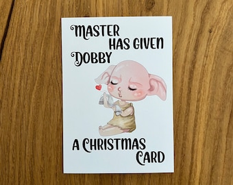 Christmas Card: Master has given Dobby a Christmas Card | Potterhead