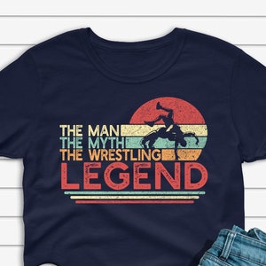 Wrestling Shirt for Men, The Man The Myth The Wrestling Legend T-shirt, Funny Wrestler Gift for Him, Unisex Short Sleeve Tee