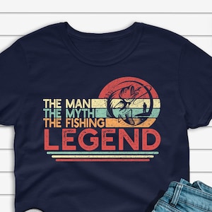 Chemise de pêche pour hommes, L’homme Le mythe Le t-shirt de la légende de la pêche, Drôle de cadeau de pêche à l’achigan pour lui, Tee à manches courtes haut de pêche unisexe