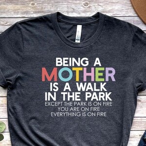 Funny Mother Shirt, Funny Mom T-shirt, Mother&#39;s Day Gift, Mom Tshirt Unisex Jersey Short Sleeve Tee