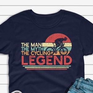 Cycling Shirt for Men, The Man The Myth The Cycling Legend T-shirt, Funny Cyclist Gift for Him, Bicycle Bike Riding Unisex Tee