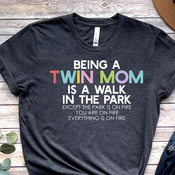 Twin Mom Shirt, Funny Mother of Twins T-shirt, Mother's Day Gift, Twin Family Tshirt Unisex Jersey Short Sleeve Tee