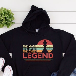 Chess Hoodie for Men, The Man The Myth The Chess Legend Shirt, Gift for Chess Player, Unisex Heavy Blend Hooded Sweatshirt