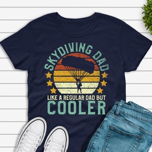 Skydiving Dad Shirt, Funny Vintage Skydiver Father's Day Gift, Skydive Instructor, Parachute Graphic Tee for Men