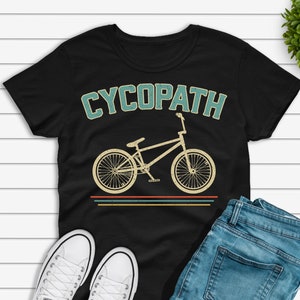 BMX T-shirt, Cycopath Shirt, Funny BMX Gift for Men, Bicycle Shirt, BMX Bike Tshirt Unisex Jersey Short Sleeve Tee