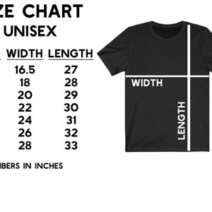 May include: Unisex size chart for a t-shirt with measurements in inches for width and length. Sizes include XS, S, M, L, XL, 2XL, and 3XL.
