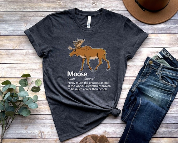 Cute Funny Moose Tee Shirt Cute Funny Moose Tee Shirt