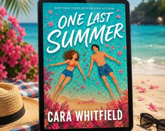 May include: A tablet displaying the book cover for One Last Summer by Cara Whitfield, featuring an illustration of two people floating in turquoise water surrounded by pink flowers, with a straw hat and sunglasses resting on the sand nearby.