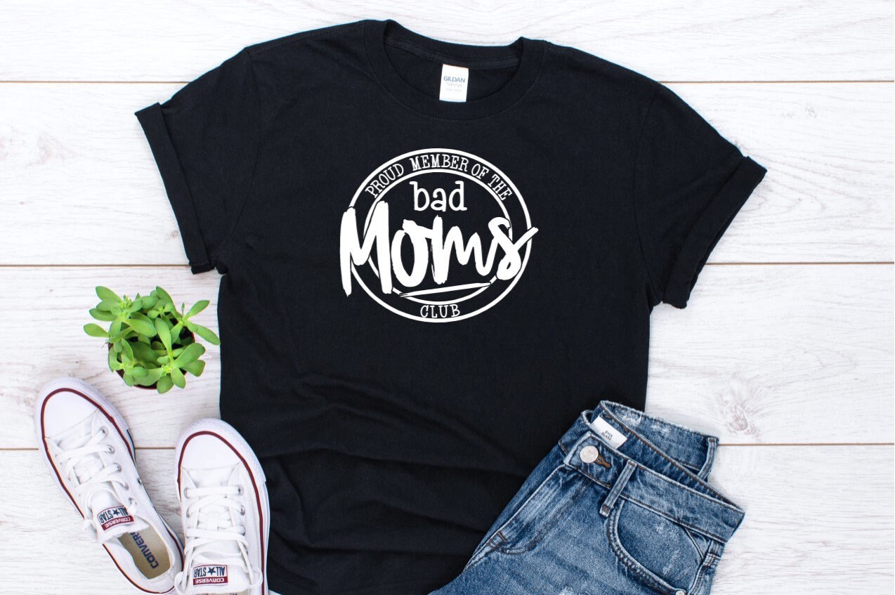 Bad Mom Shirt Shirts for Women Shirts for Moms Funny | Etsy