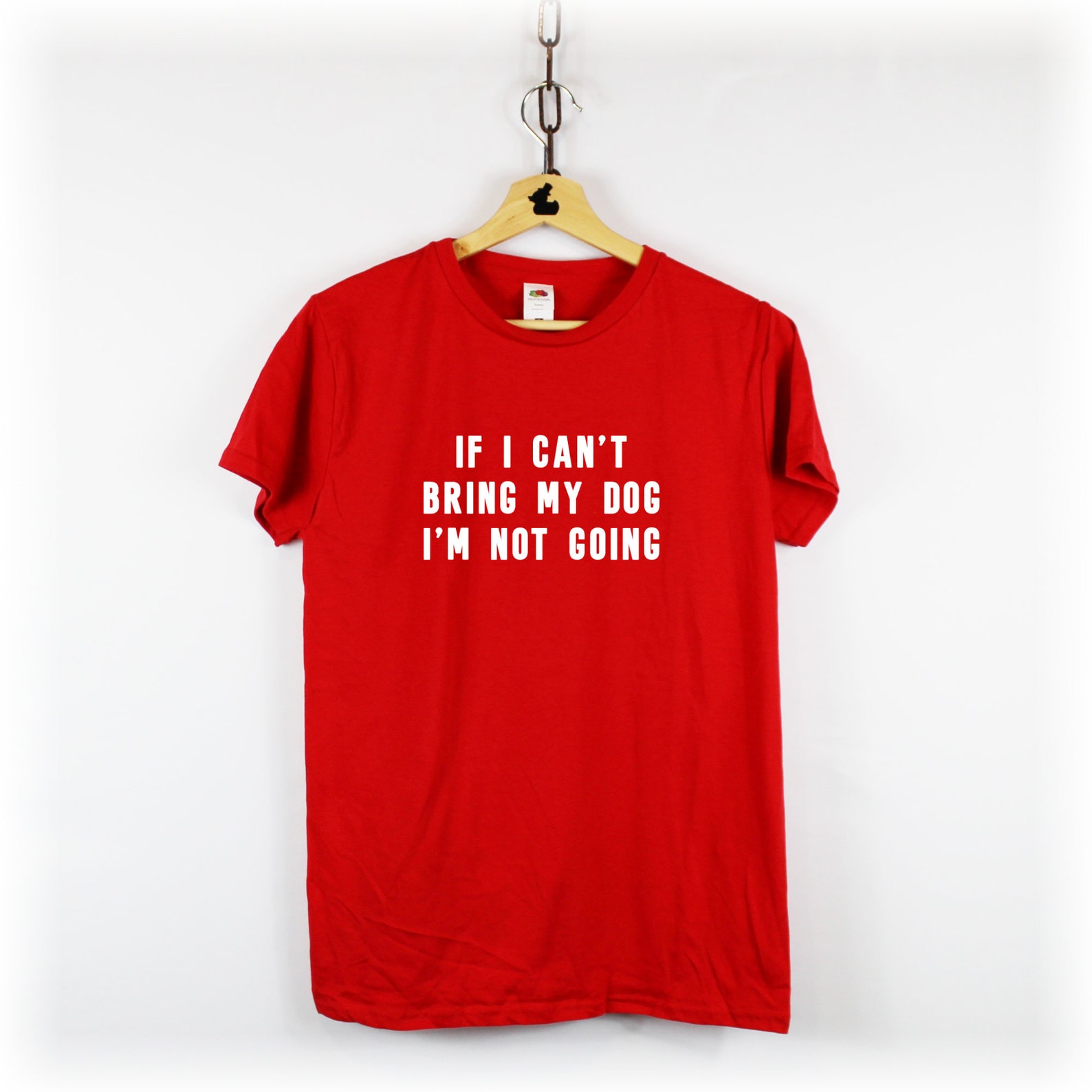 If I Can't Bring My Dog Dog Lovers TShirt Dog Dad Shirt Etsy