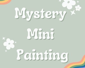 Mystery Mini Painting
