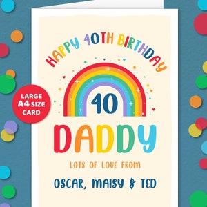 A4 LARGE, DADDY Verjaardagskaart, 40e, 30e, 50e, Regenboogkaart, Leeftijd, Gepersonaliseerde verjaardagskaart, Vader, van Dochter, Zoon, Gelukkige Verjaardag