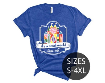 It's a Small World After All, Small World, Disney Attraction Shirt, Disney Vacation Shirt, Disney Womens Shirt, Disney World, Disneyland