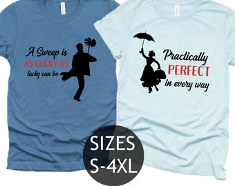 Mary Poppins and Bert shirts, Disney Couple Shirt, Practically Perfect, Chimney Sweep, Disney Shirt Women, Disney Shirt Men, Disney gifts