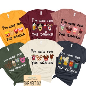 Disney I&#39;m Here For The Snacks Shirt, Disney Vacation Shirt, Disney Family Shirt, Disneyland Shirt, Theme Park Shirt, Disneyland Trip Shirt