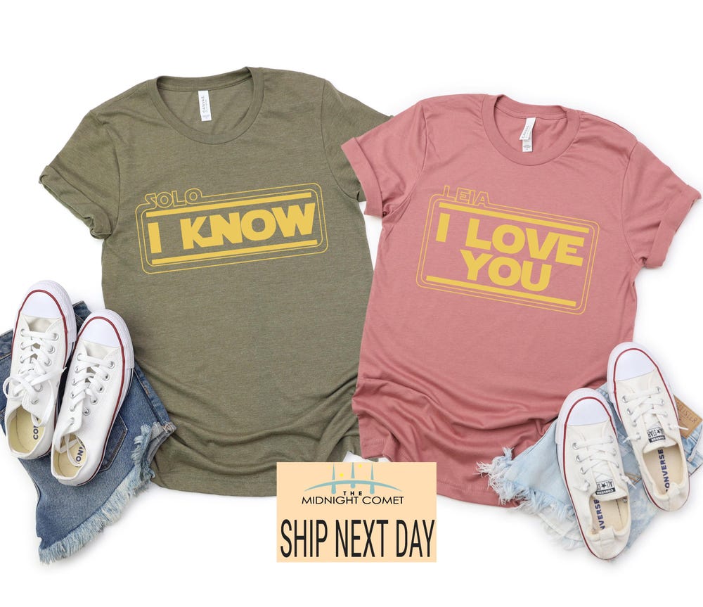Peckshirt Custom I Love You I Know Star Wars Shirts, Star Wars Shirt, Disney Shirts, Matching Couple Star Wars, Mr And Mrs Shirts, Han Solo, Princess Leia