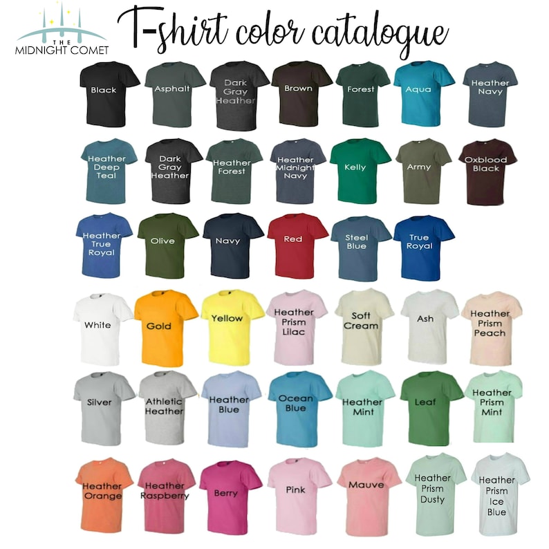 May include: A color chart of t-shirts, featuring a variety of colors including black, navy, red, and yellow. The text "T-shirt color catalogue" is at the top. The Midnight Comet logo is in the upper left corner.