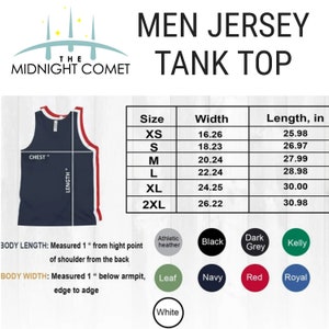 May include: A size chart for a men's jersey tank top. The chart shows the width and length in inches for sizes XS to 2XL. The chart also shows the different color options for the tank top, including athletic heather, black, dark grey, kelly, leaf, navy, red, royal, and white.