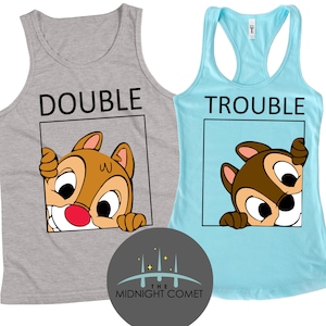 Chip and Dale Tank, Double Trouble Tank, Disney Family Tank Tops, Best Friend Tank, Disney Matching Tank, Disney Tank Top, Disneyworld tank