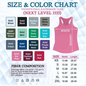 May include: Size and color chart for a women's racerback tank top. The chart includes a pink tank top with width and length measurements in inches. Color swatches include solid white, black, grey, and various other colors. Fiber composition details are also provided.