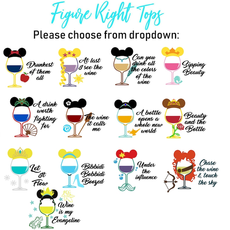 May include: A set of 12 wine glass designs featuring Disney characters and humorous wine-related sayings. The designs include Mickey Mouse, Minnie Mouse, Ariel, Belle, Cinderella, Jasmine, Mulan, Rapunzel, Snow White, and Tiana.