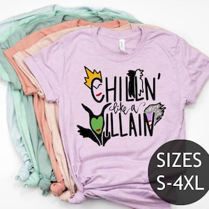 Chillin like a Villain shirt, disney plus size shirt for women, evil queen, disney descendents, disney villains, maleficent, cruella de vil