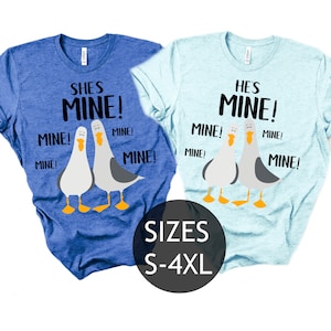 She is mine, he is mine, Disney Couple shirts, Seagull Nemo matchign shirts, Finding Nemo shirts, Seagull Mine shirt, Disney plus size shirt