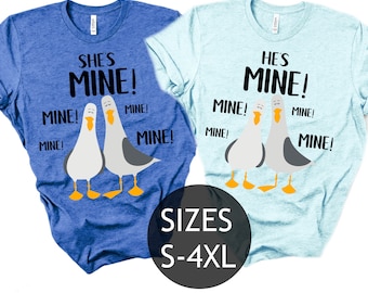 She is mine, he is mine, Disney Couple shirts, Seagull Nemo matchign shirts, Finding Nemo shirts, Seagull Mine shirt, Disney plus size shirt