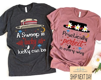 Mary Poppins and Bert Combo-Disney Couple Shirt-Practically Perfect-Chimney Sweep-Disney Shirt Women-Disney Shirt Men-Disney Gift-His Hers