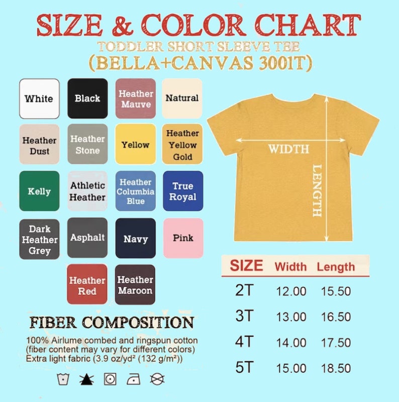 May include: A size and color chart for toddler short sleeve tees. The chart includes a color palette with options like white, black, and navy. It also shows the width and length measurements for sizes 2T to 5T, with the width ranging from 12.00 to 15.00 inches and the length from 15.50 to 18.50 inches.