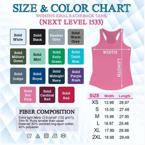 May include: Size and color chart for a women's racerback tank top. The chart includes a pink tank top with width and length measurements in inches. Color swatches include white, black, grey, green, blue, and red.