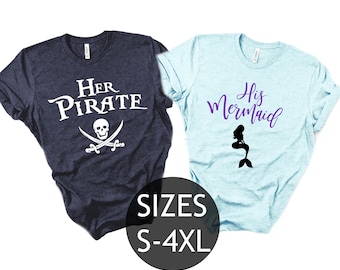 Her Pirate Shirt, Pirates of the Caribbean Ride, Disney Pirate Shirt, Pirate Mermaid Matching Shirt, Jack Sparrow, Will Turner, His Mermaid