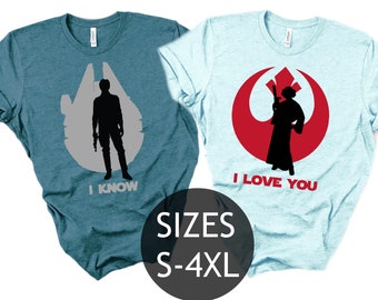 Ich liebe dich, ich weiß T-Shirt, Star Wars Shirt, Disney Paare Shirt, Prinzessin Leia oder Han Solo Shirt, Disney Familie T-Shirt, Ehemann und Frau Shirt