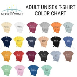 May include: Color chart for adult unisex t-shirts. The chart shows 18 different colors, including natural, white, heather raspberry, athletic heather, orange, heather ice blue, navy, yellow, heather navy, heather peach, black, true royal, gold, red, maroon, dark grey heather, light blue, and heather mauve.