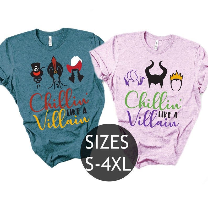 May include: Two t-shirts with a Disney villain theme. The teal shirt features the silhouettes of Captain Hook, Ursula, and Cruella de Vil with the text "Chillin' Like A Villain". The pink shirt features the silhouettes of Maleficent, her horns, and the Evil Queen with the text "Chillin' Like A Villain". The text "SIZES S-4XL" is displayed in a black circle.