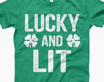 Lucky and Lit Shirt, Funny St Patricks Day Tee, Irish Drinking Shirt for Party Lovers