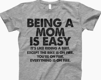 Funny Mom Shirt, Mom Humor Tee, Mom Life Shirt, Easy Mom Life, Sarcastic Mom Tee, Gift For Mom, Mom Quotes Shirt, Mom Shirt, Mother's Day
