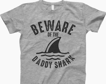 Beware Of The Daddy Shark Shirt - Daddy Shark Shirt, Funny Dad Shirt, Shark Family Shirts, Family Shark Shirt, Gift For Dad