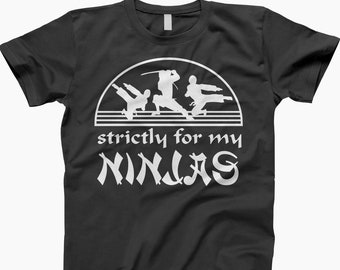 Strictly For Ninjas, Ninja Shirt, Ninja Tee, Funny Ninja Tee, Cool Ninja Shirt, Ninja Squad Tee, Quirky Ninja Tee, Casual Ninja, Ninja Fan