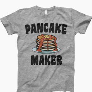 Pancake Maker Shirt, Pancake Lover, Pancake Shirt, Funny Cooking Tee, Chef Shirt, Breakfast Lover, Foodie Shirt, Breakfast Tee, Food Lover