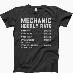 Mechanic Hourly Rate Shirt, Mechanic Shirt, Mechanic Gift, Gifts For Mechanics, Mechanic T-Shirt, Car Mechanic, Mechanic Art, Funny Mechanic