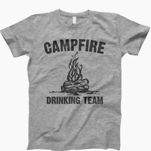 Campfire Shirt, Drinking Team, Camping Shirt, Funny Camping, Campfire Tee, Camp Addict, T-Shirt Quote, Funny Quote Tee, Camping Quote, Gift
