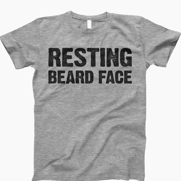 Resting beard face t-shirt, funny beard gift, gifts for dad, bearded man shirt, fathers day gift, funny shirt for men, gift for him