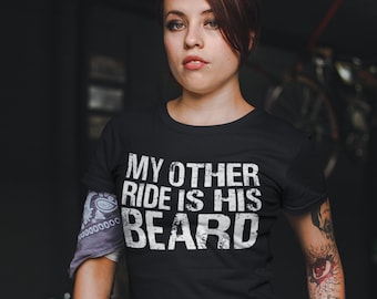 My other ride, is his beard, t-shirt, biker shirt, motorcycle shirt, motorcycle gift, motorcycle lover, funny biker shirt, funny motorcycle