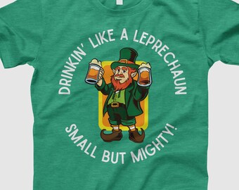 Drinking Like a Leprechaun Shirt Funny Irish Beer St Patricks Day Tee