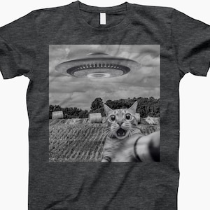 Ufo, Cat, Selfie, Alien Cat Tee, Space Cat Shirt, Funny Cat Tee, Ufo Cat Shirt, Alien Humor Tee, Meme Tee Shirt, Cat Joke Shirt, Sassy Cat
