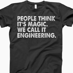 We Call It Engineering Shirt, Engineering Shirt, Funny Engineering, Engineer Life, Engineer Gift, Gift For Engineer, Engineer Humor Black