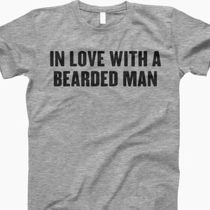 In Love With A Bearded Man Shirt, Beard Lover, Bearded Man, Beard Shirt, Beard Art, Beard Love, Bearded Gift, Beard Lover Shirt, Love Beard