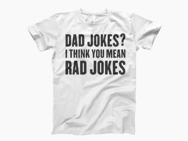 Dad jokes tee, dad joke, funny dad shirt, dad jokes, gift for dad, fathers day gift, dad shirt, dad jokes shirt, father's day gift White