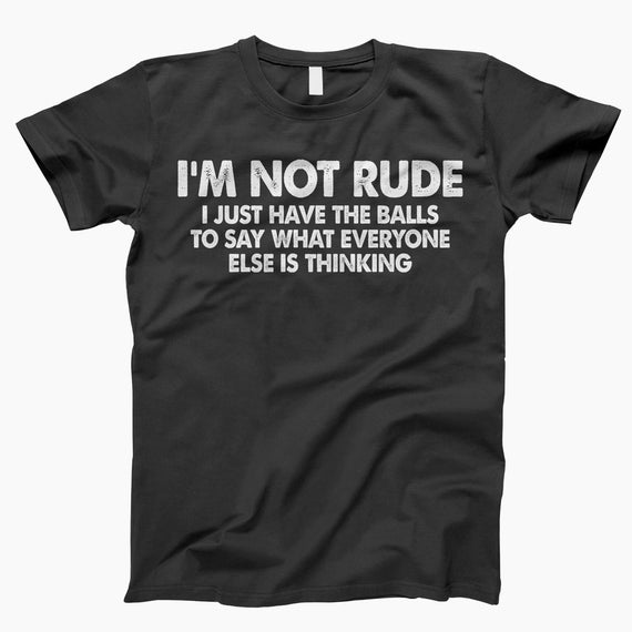 Funny Sarcastic Men's T-Shirt With Rude & Offensive Sayings – Perfect Birthday Gift Tee 9 thumbnail image